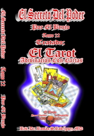 El Secreto Del Poder. Tomo 12. El Tarot. Adivinación Con Cartas.